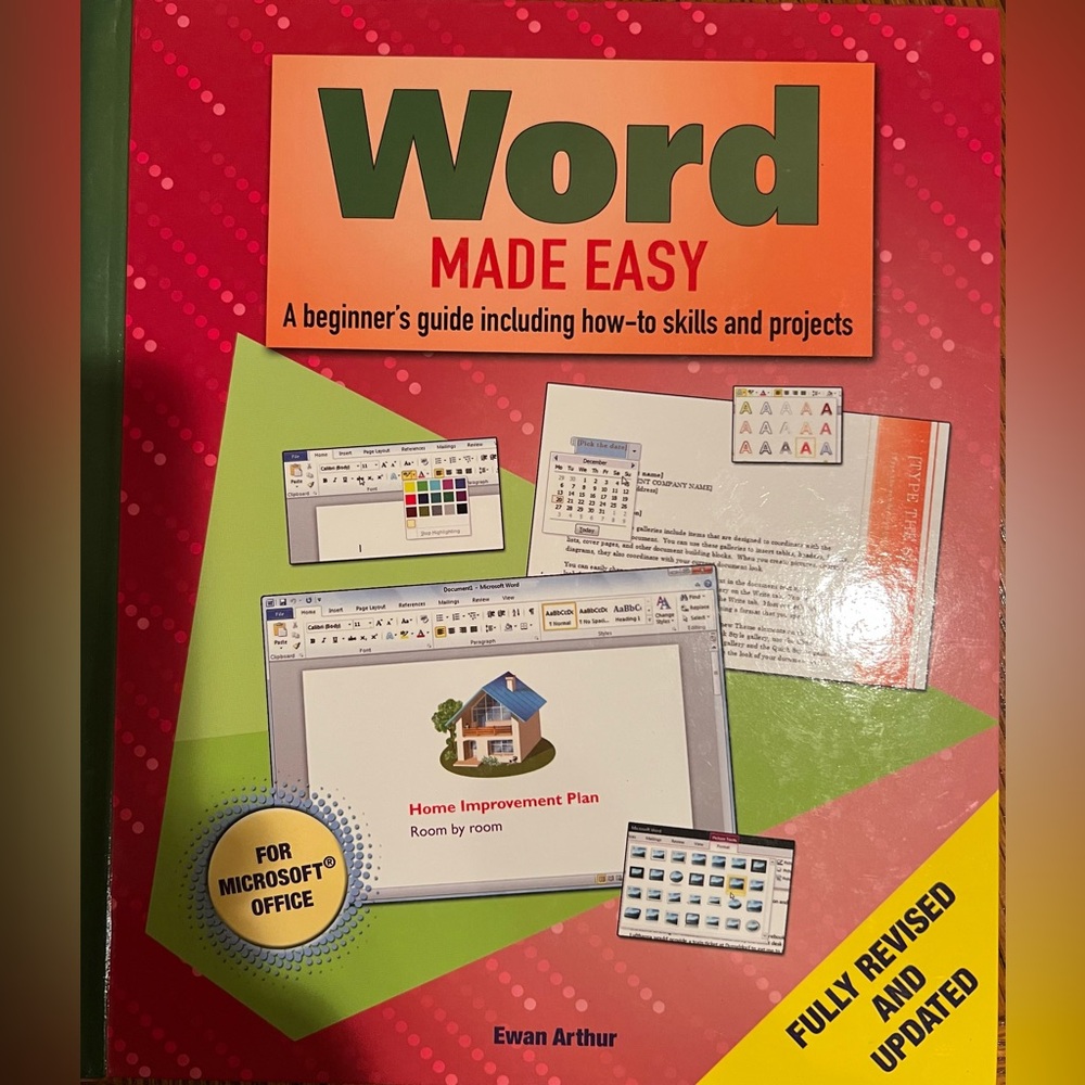 MICROSOFT WORD MADE EASY: A beginner’s guide